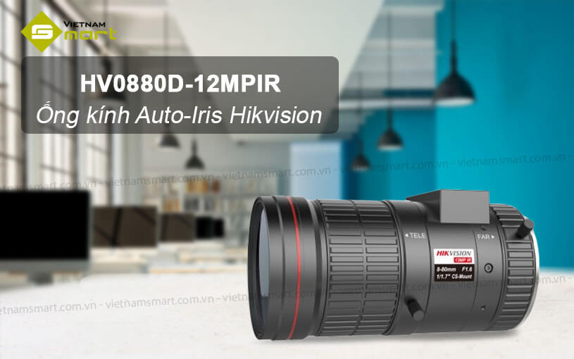 Ống kính Auto-Iris Hikvision HV0880D-12MPIR Ống kính Auto-Iris Hikvision HV0880D-12MPIR