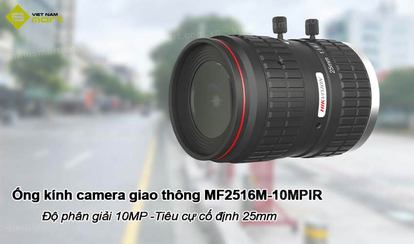 Ống kính camera giao thông Hikvision MF2516M-10MPIR Ống kính camera giao thông Hikvision MF2516M-10MPIR