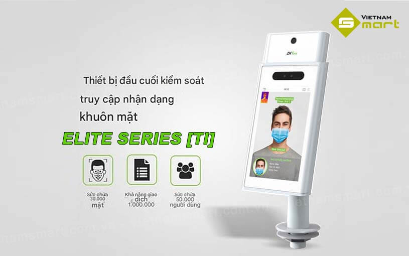 Giới thiệu máy chấm công khuôn mặt Elite Series [TI]