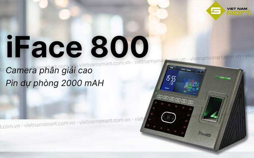 Giới thiệu chung máy chấm công khuôn mặt iFace 800