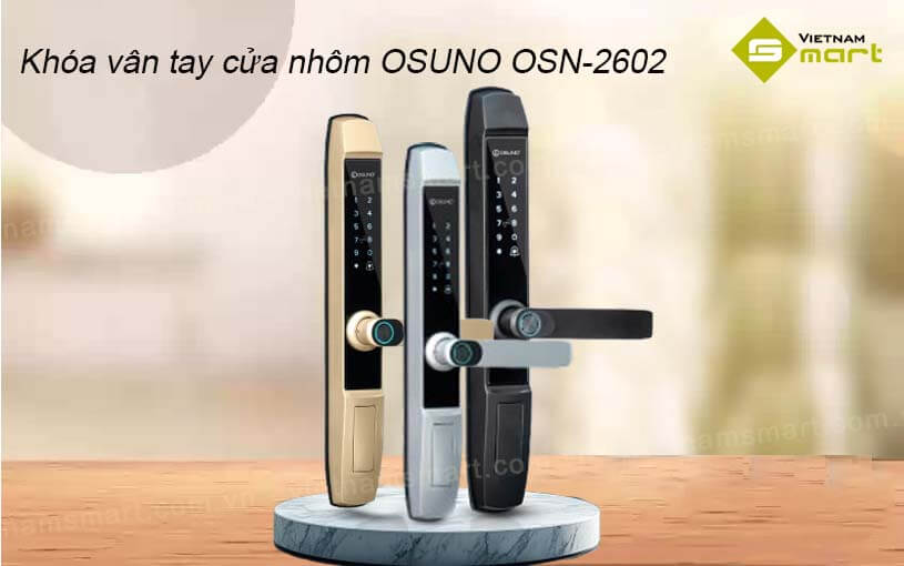 Khóa vân tay cửa nhôm OSN-2602 Khóa cửa vân tay dùng cho cửa nhôm OSUNO OSN-2602