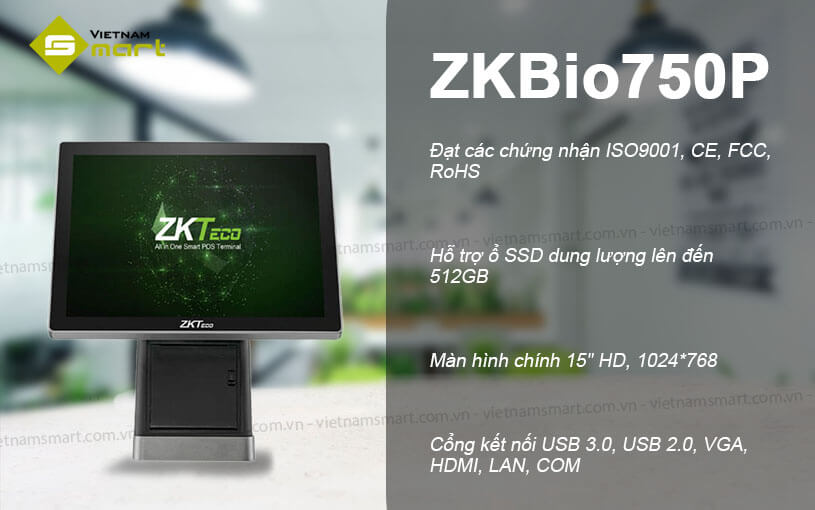 Máy Pos bán hàng ZKTeco ZKBio750P