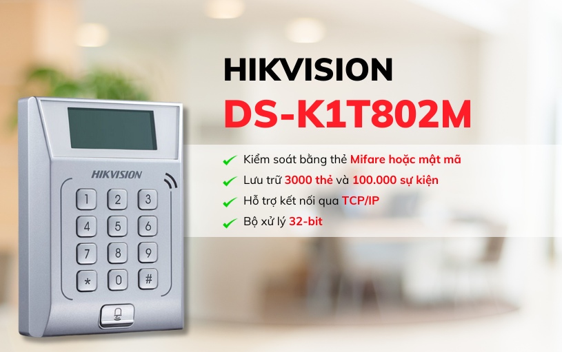 Máy chấm công kiểm soát cửa Hikvision DS-K1T802M