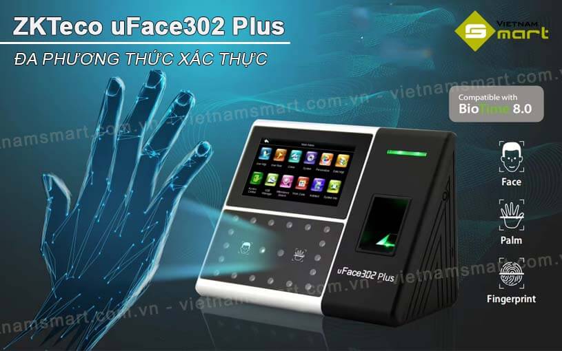 Máy chấm công ZKTeco uFace302 Plus đa sinh trắc học khuôn mặt, vân tay và lòng bàn tay