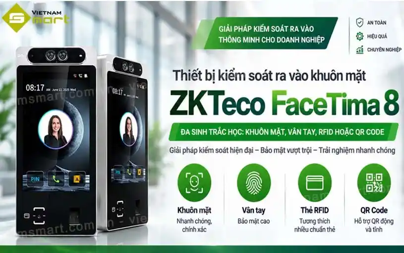 Thiết bị kiểm soát ra vào ZKTeco FaceTima 8 đa sinh trắc học thế hệ mới